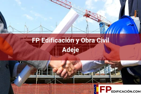 FP en Edificación y Obra Civil en Adeje