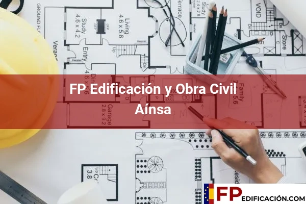 FP en Edificación y Obra Civil en Huesca 2 FP en Edificación y Obra Civil en Aínsa