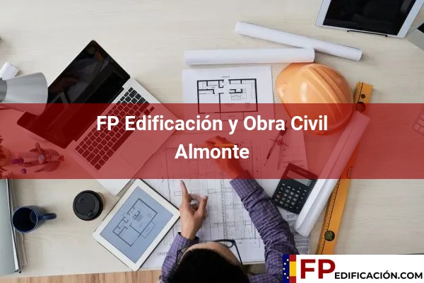 FP en Edificación y Obra Civil en Huelva 3 FP en Edificación y Obra Civil en Almonte