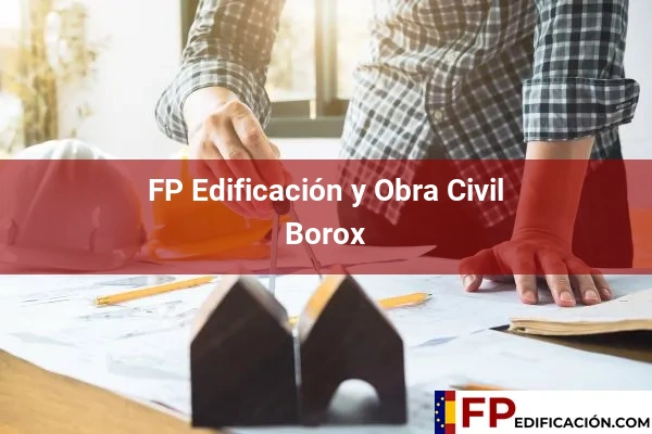 FP en Edificación y Obra Civil en Toledo 4 FP en Edificación y Obra Civil en Borox