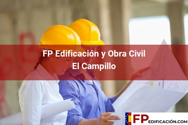 FP en Edificación y Obra Civil en Huelva 12 FP en Edificación y Obra Civil en El Campillo