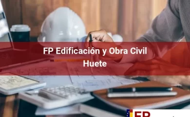FP en Edificación y Obra Civil en Huete
