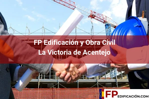 FP en Edificación y Obra Civil en La Victoria de Acentejo