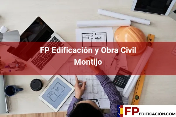 FP en Edificación y Obra Civil en Badajoz 16 FP en Edificación y Obra Civil en Montijo