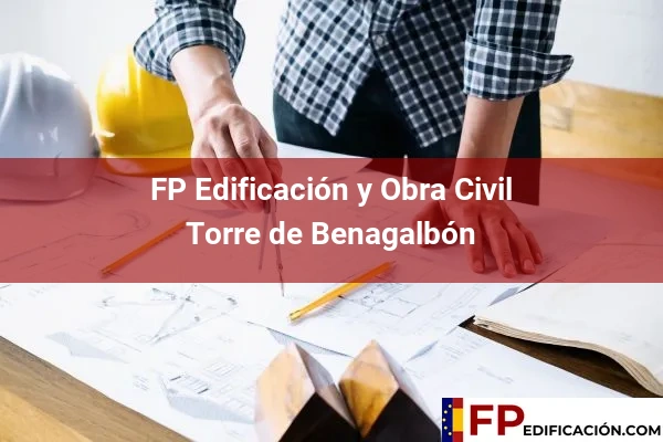 FP en Edificación y Obra Civil en Torre de Benagalbón