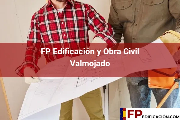 FP en Edificación y Obra Civil en Toledo 35 FP en Edificación y Obra Civil en Valmojado